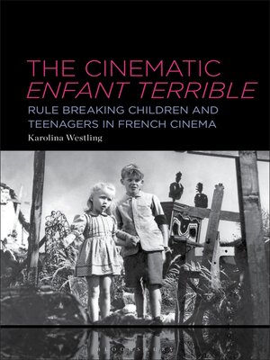 cover image of The Cinematic Enfant Terrible